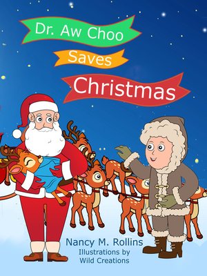 cover image of Dr. Aw Choo Saves Christmas